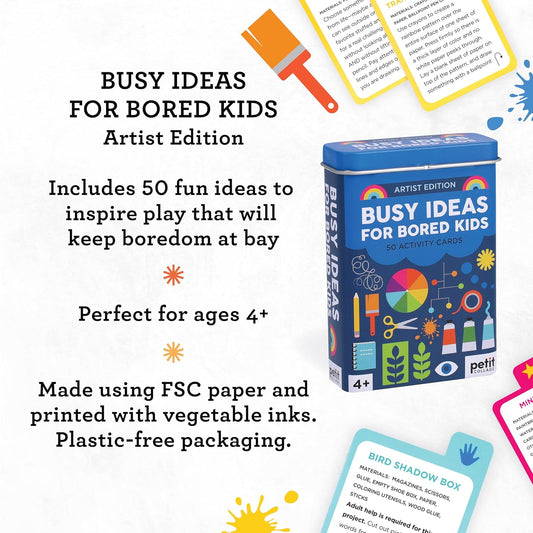 Busy Ideas for Bored Kids- Artist Edition