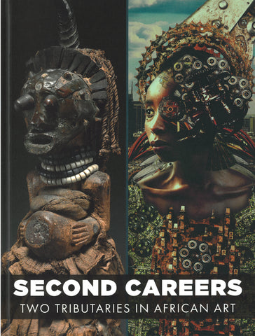 Second Careers: Two Tributaries in African Art | Catalogue