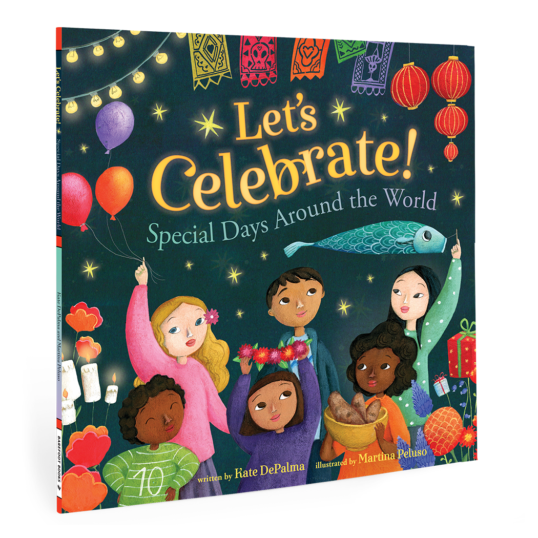 Let's Celebrate! : Special Days Around the World