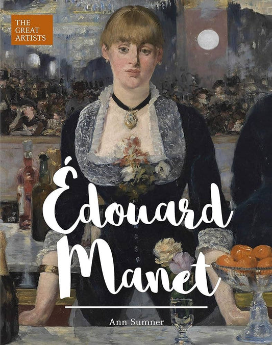 Eduard Manet (Arcturus Great Artists Series, 9)