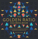 The Golden Ratio Coloring Book: And Mathematical Patterns