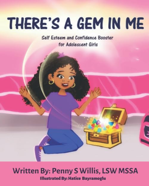 There's a Gem in Me: Self Esteem and Confidence Booster for Adolescent Girls