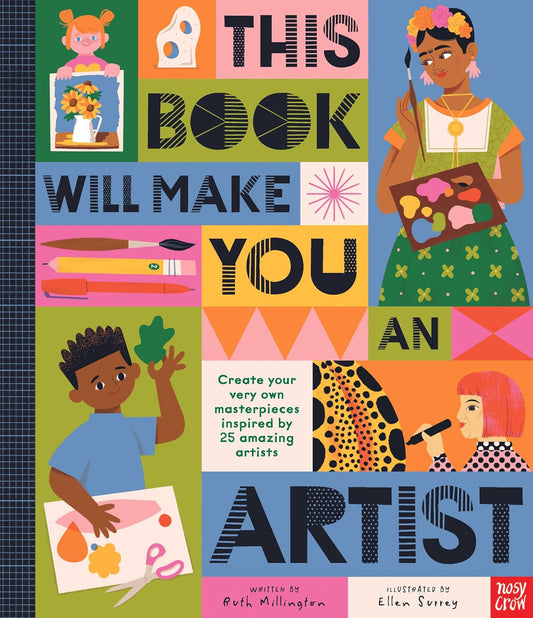 This Book Will Make You An Artist