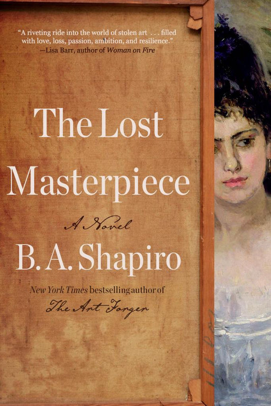 Book cover of 'The Lost Masterpiece' by B.A. Shapiro with a portrait on the right.