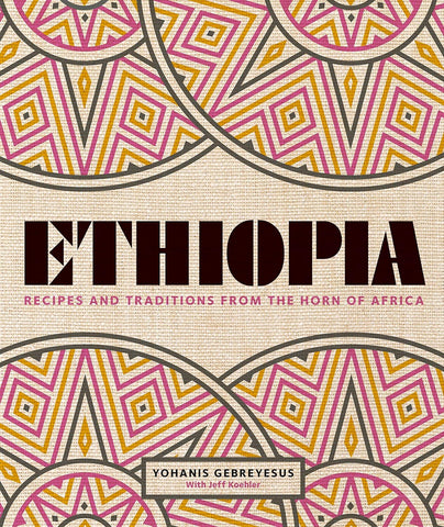 Ethiopia Recipes and Traditions
