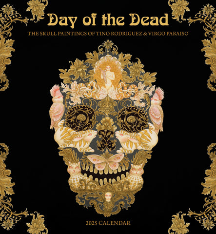 Day of the Dead: 2025 Wall Calendar