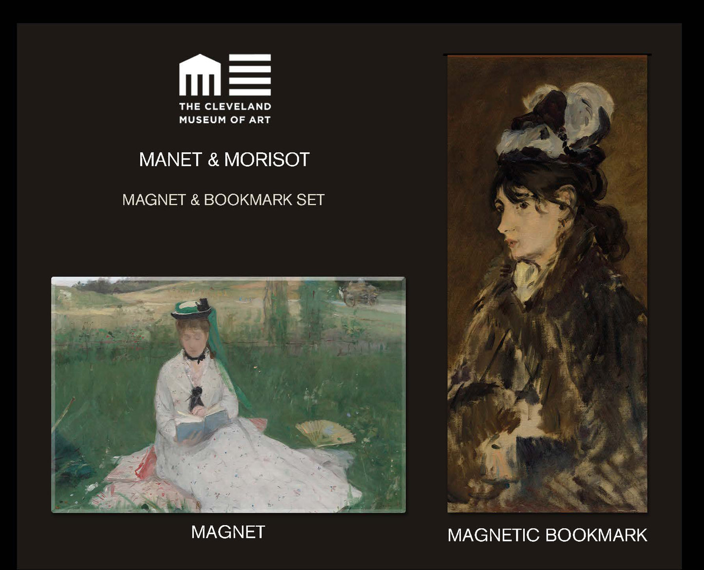 Manet and Morisot magnet and magnetic bookmark set from The Cleveland Museum of Art.