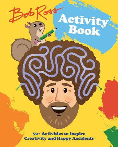 Bob Ross Activity Book: Activities to Inspire Creativity