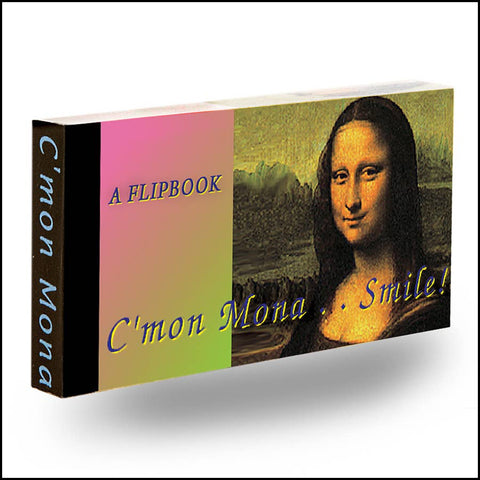 C'mon Mona, Smile!  Flip book