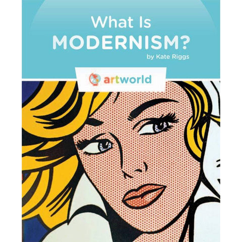 Art World: What is Moderism?